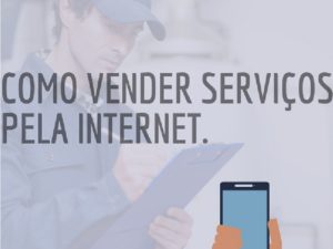 Como Vender Servicos Pela Internet